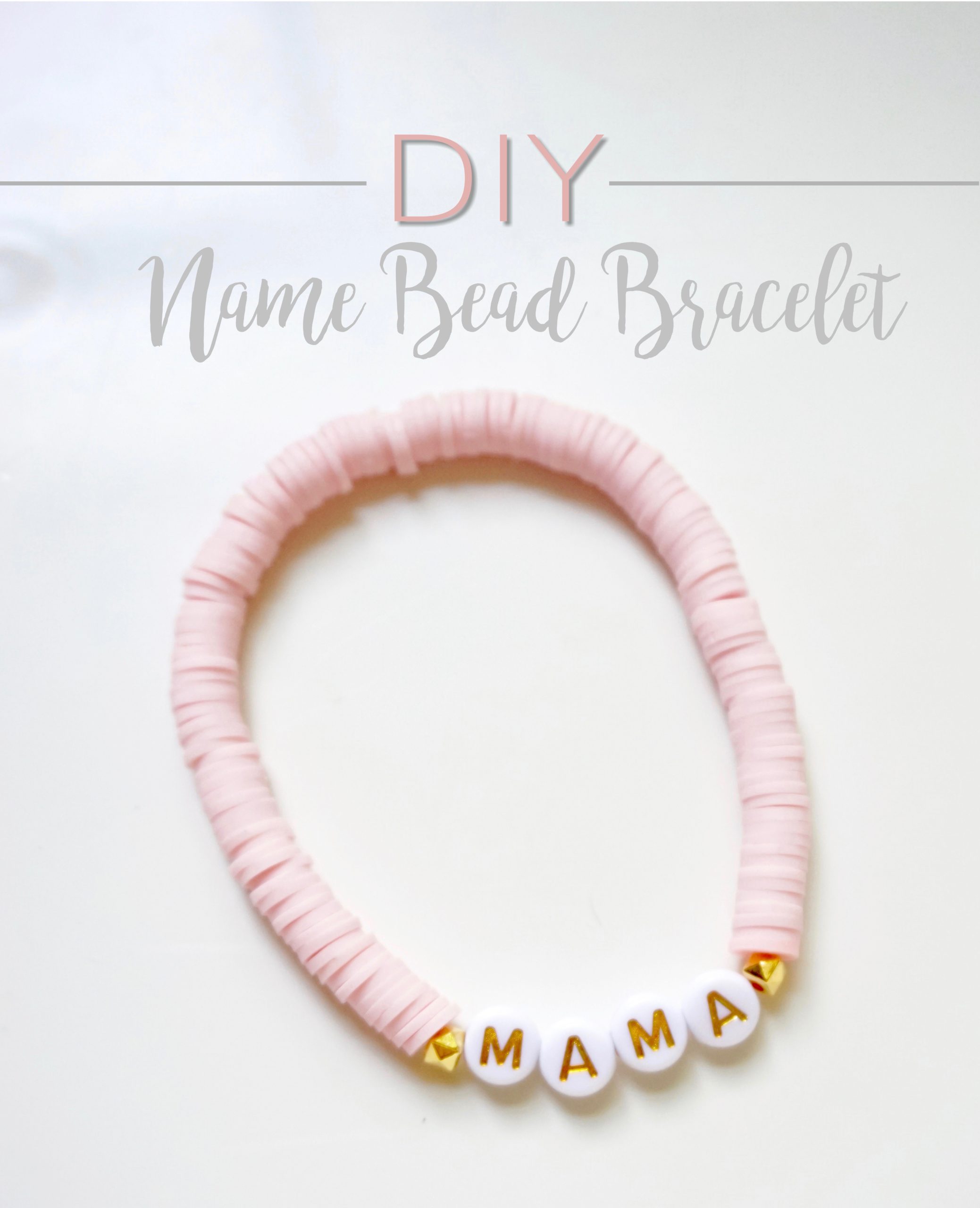 DIY Name Bead Bracelet